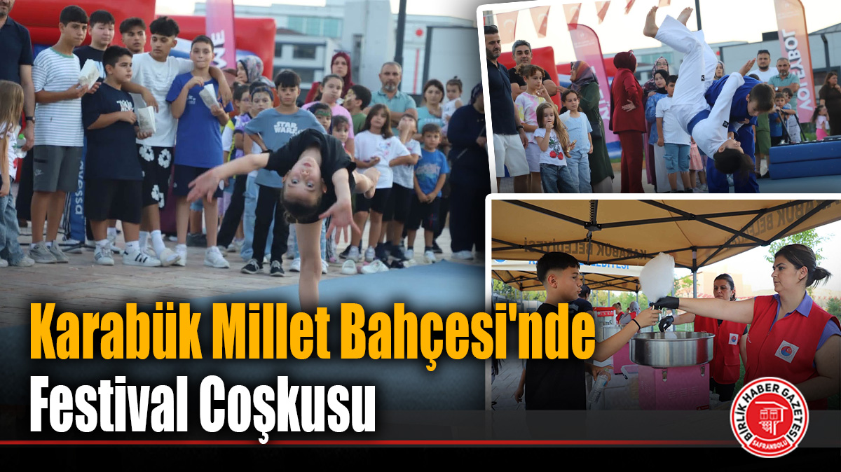 Karabük Millet Bahçesi’nde Festival Coşkusu
