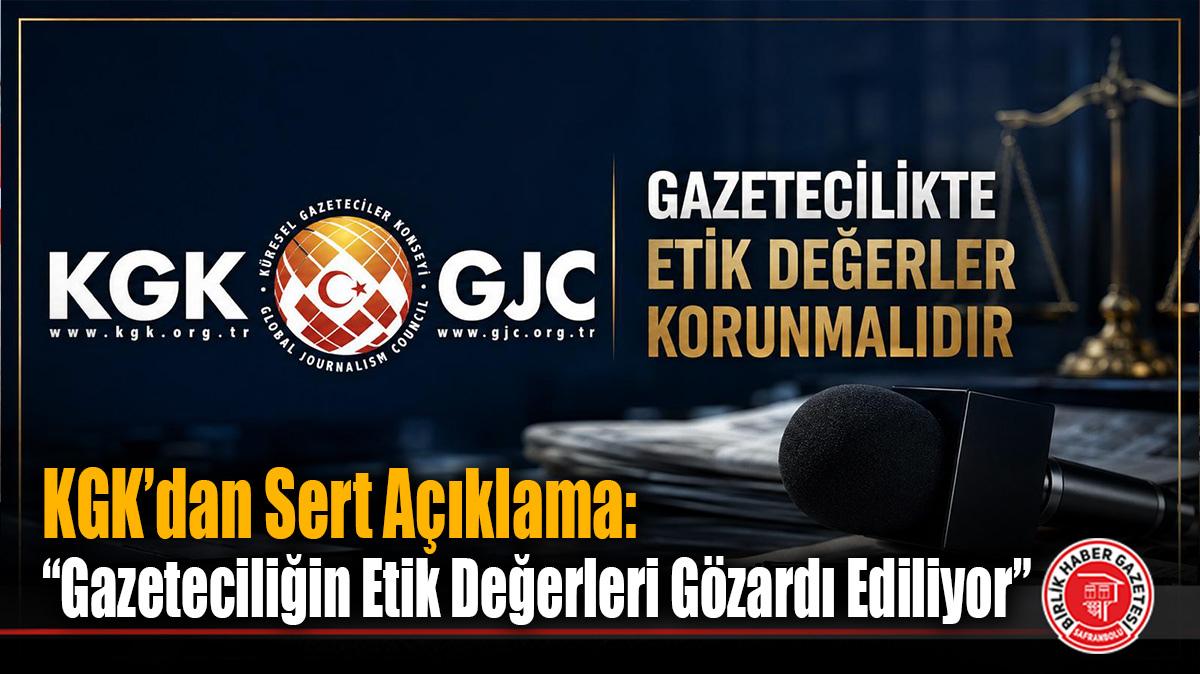 KGK’dan Sert Açıklama: “Gazeteciliğin Etik Değerleri Gözardı Ediliyor”