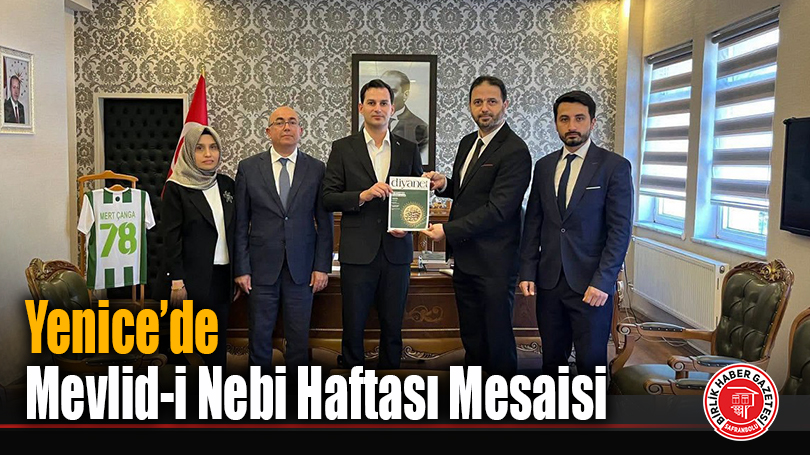 Yenice’de Mevlid-i Nebi Haftası Mesaisi