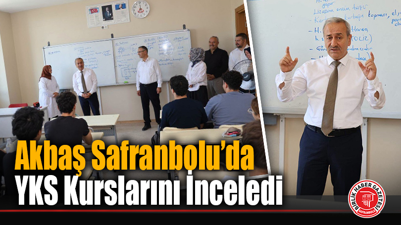 İl Millî Eğitim Müdürü Nevzat Akbaş Safranbolu’da YKS Kurslarını İnceledi!