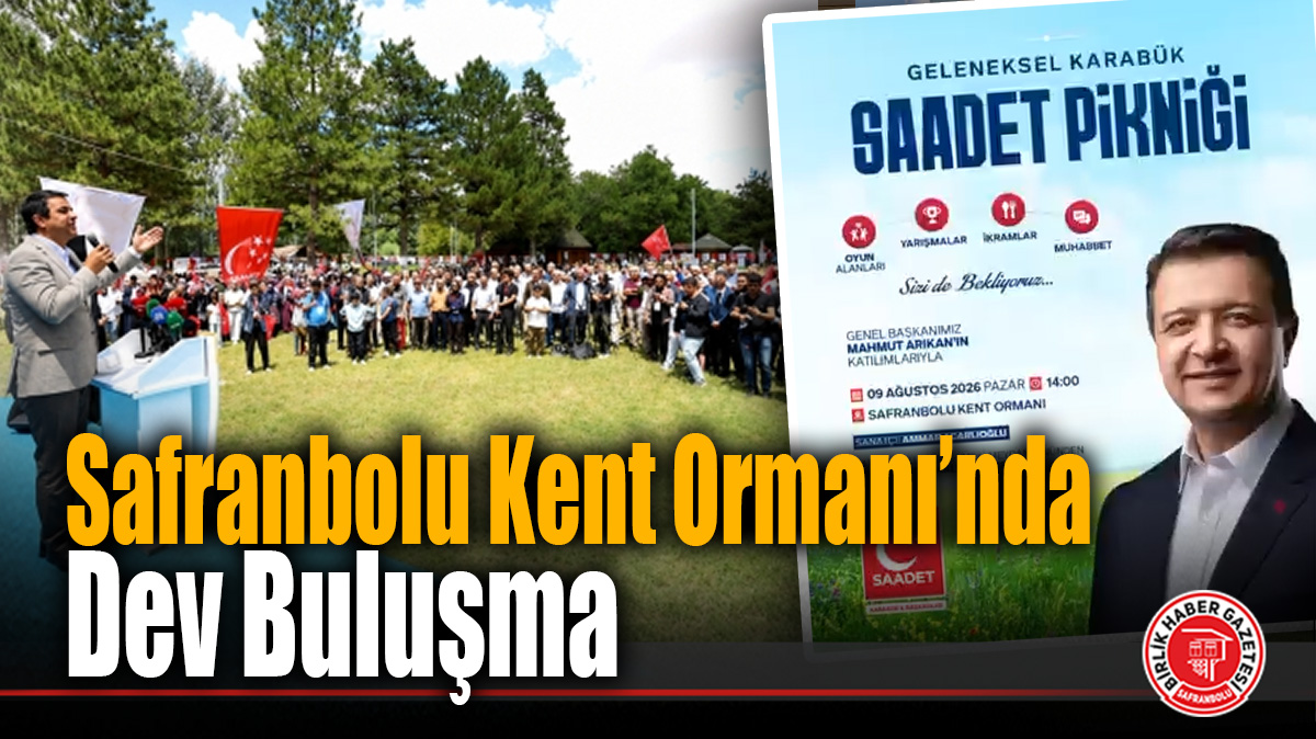 Safranbolu Kent Ormanı’nda Dev Buluşma