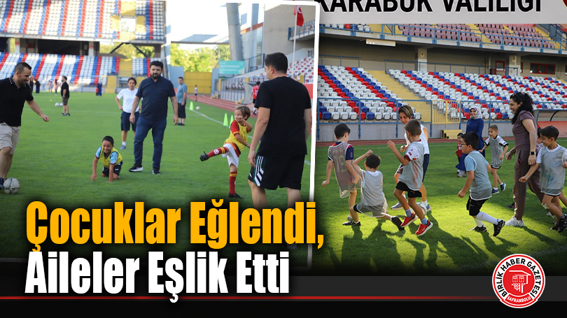 Çocuklar Eğlendi, Aileler Eşlik Etti