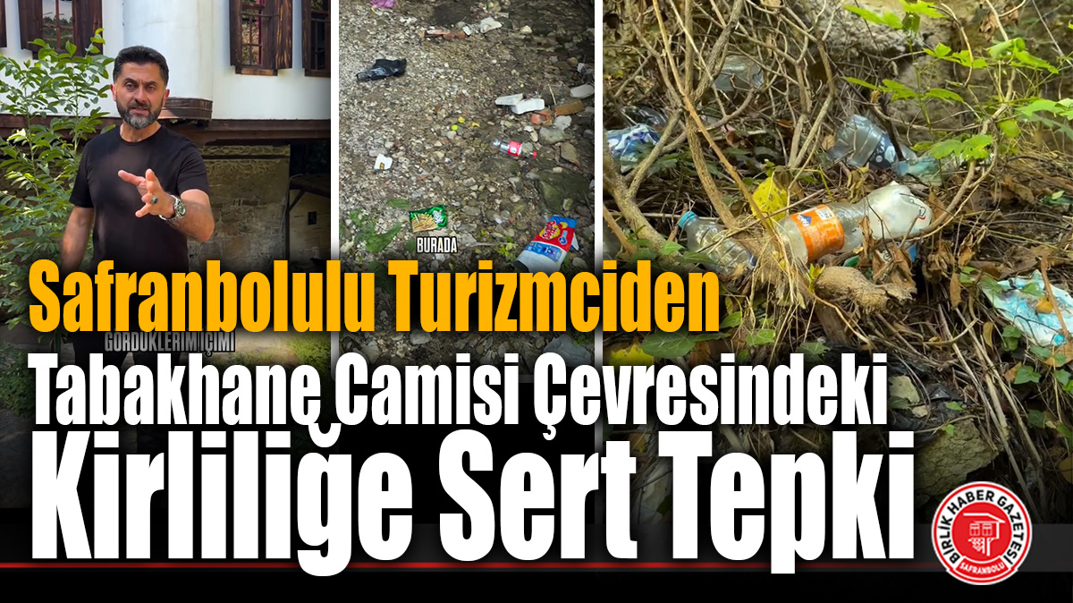 UNESCO Kenti Safranbolu’da Tarihi Alana Atılan Çöpler İsyan Ettirdi