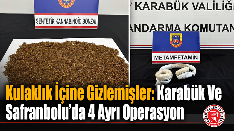 Kulaklık İçine Gizlemişler: Karabük Ve Safranbolu’da 4 Ayrı Operasyon