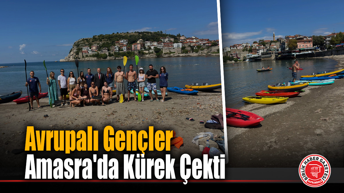 Amasra Belediyesi’nden “Activate You(th)” Projesi Kapsamında Avrupalı Gençlere Kano Ev Sahipliği