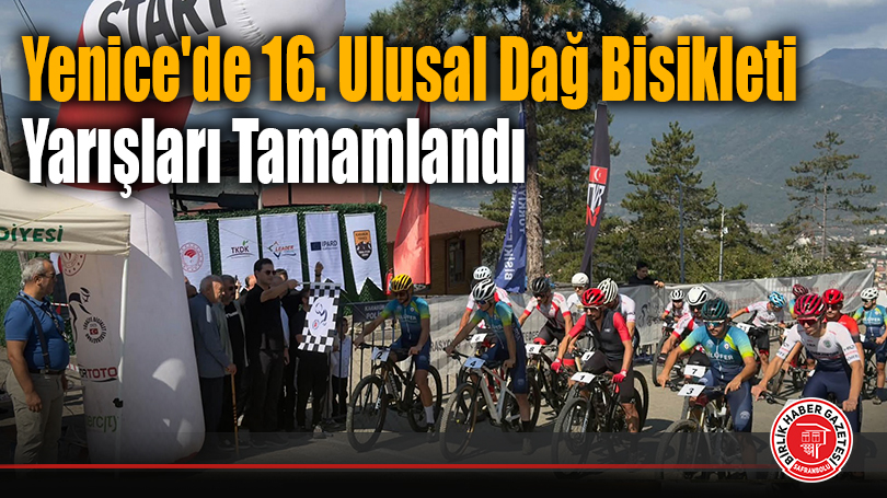 Yenice’de 16. Ulusal Dağ Bisikleti Yarışları Tamamlandı