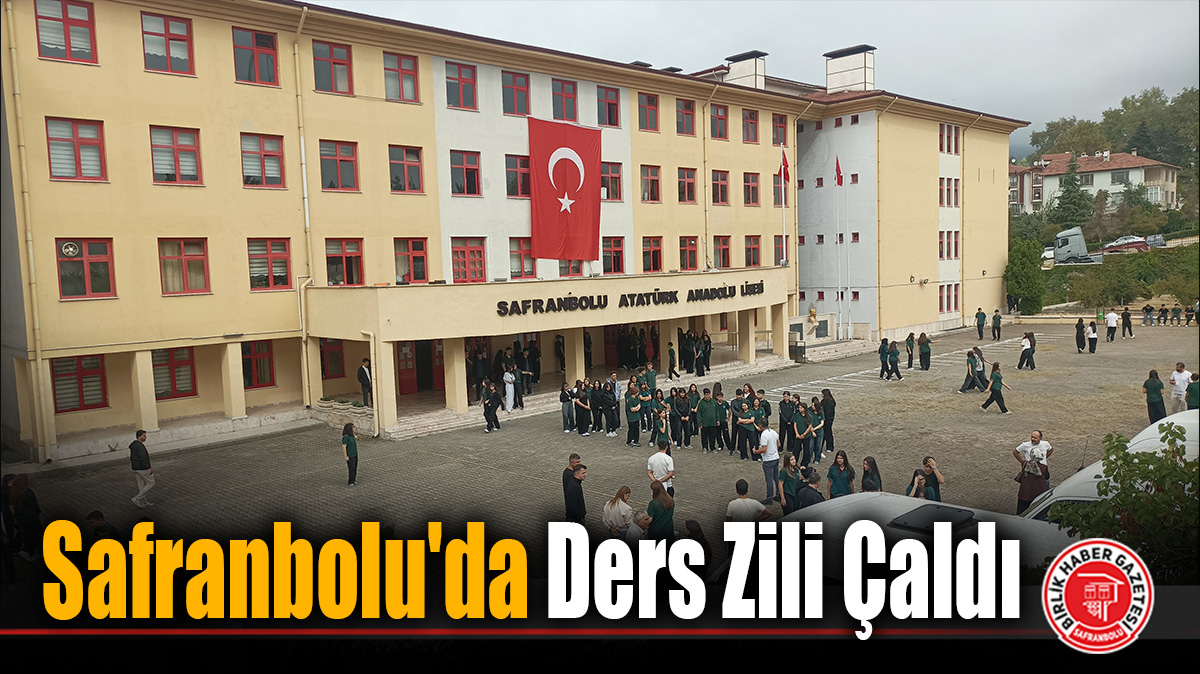 Safranbolu’da İlk Ders Zili Çaldı: Öğrenciler Ders Başı Yaptı