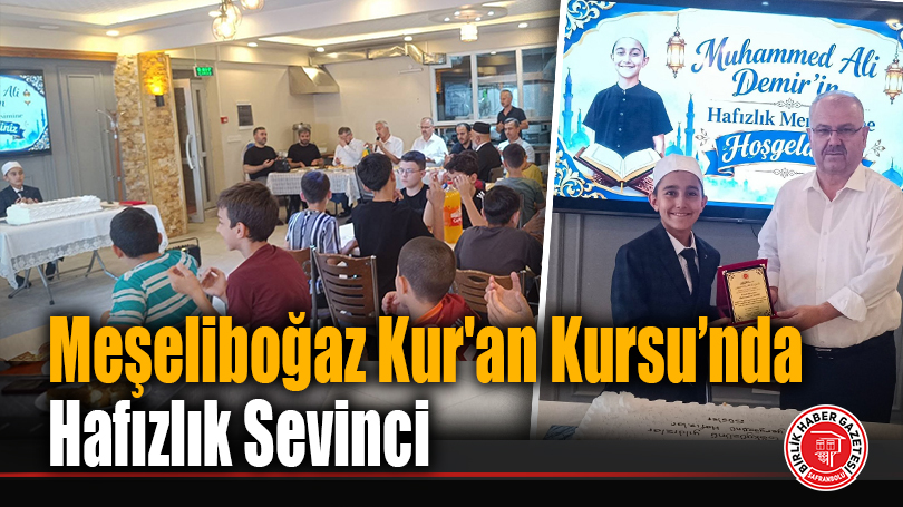 Meşeliboğaz Kur’an Kursu’nda Hafızlık Sevinci