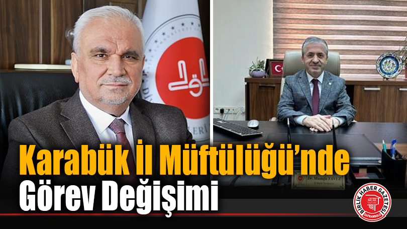 Karabük İl Müftülüğü’nde Görev Değişimi