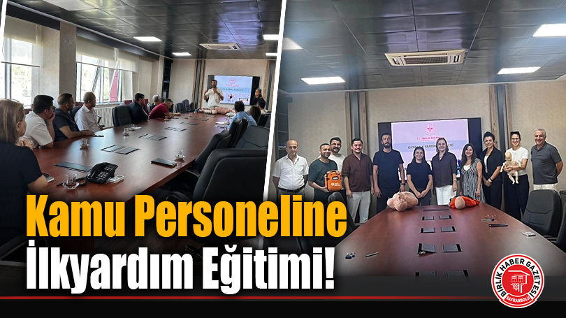 Kamu Personeline İlkyardım Eğitimi!