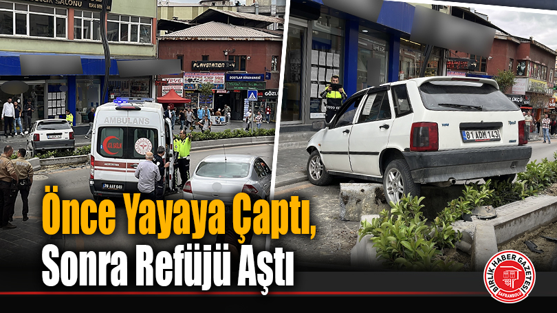 Karabük’te İnanılmaz Kaza: Önce Yayaya Çaptı, Sonra Refüjü Aştı