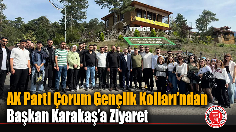 AK Parti Çorum Gençlik Kolları’ndan Başkan Karakaş’a Ziyaret