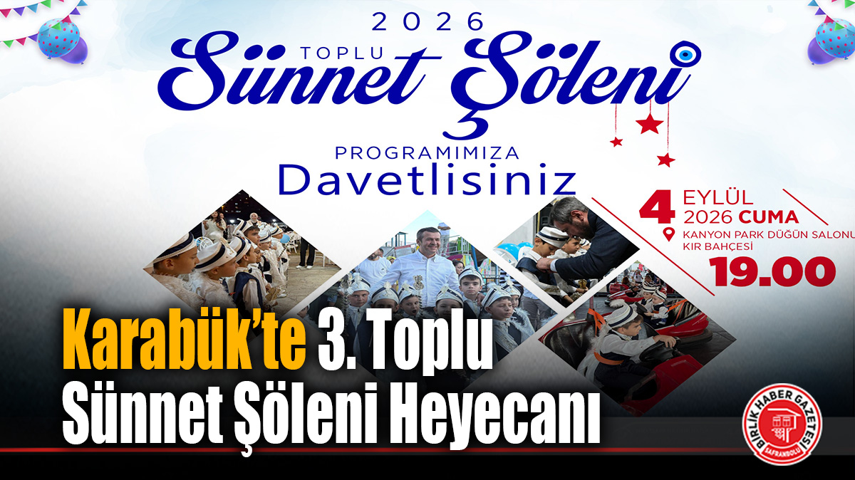 Karabük’te 3. Toplu Sünnet Şöleni Heyecanı