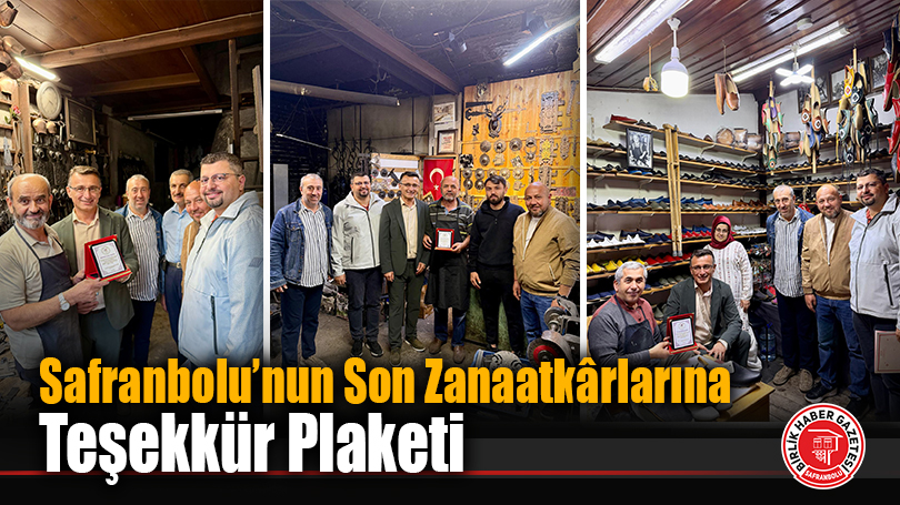 SAFTİD’den Anlamlı Hareket: Safranbolu’nun Son Zanaatkârlarına Teşekkür Plaketi