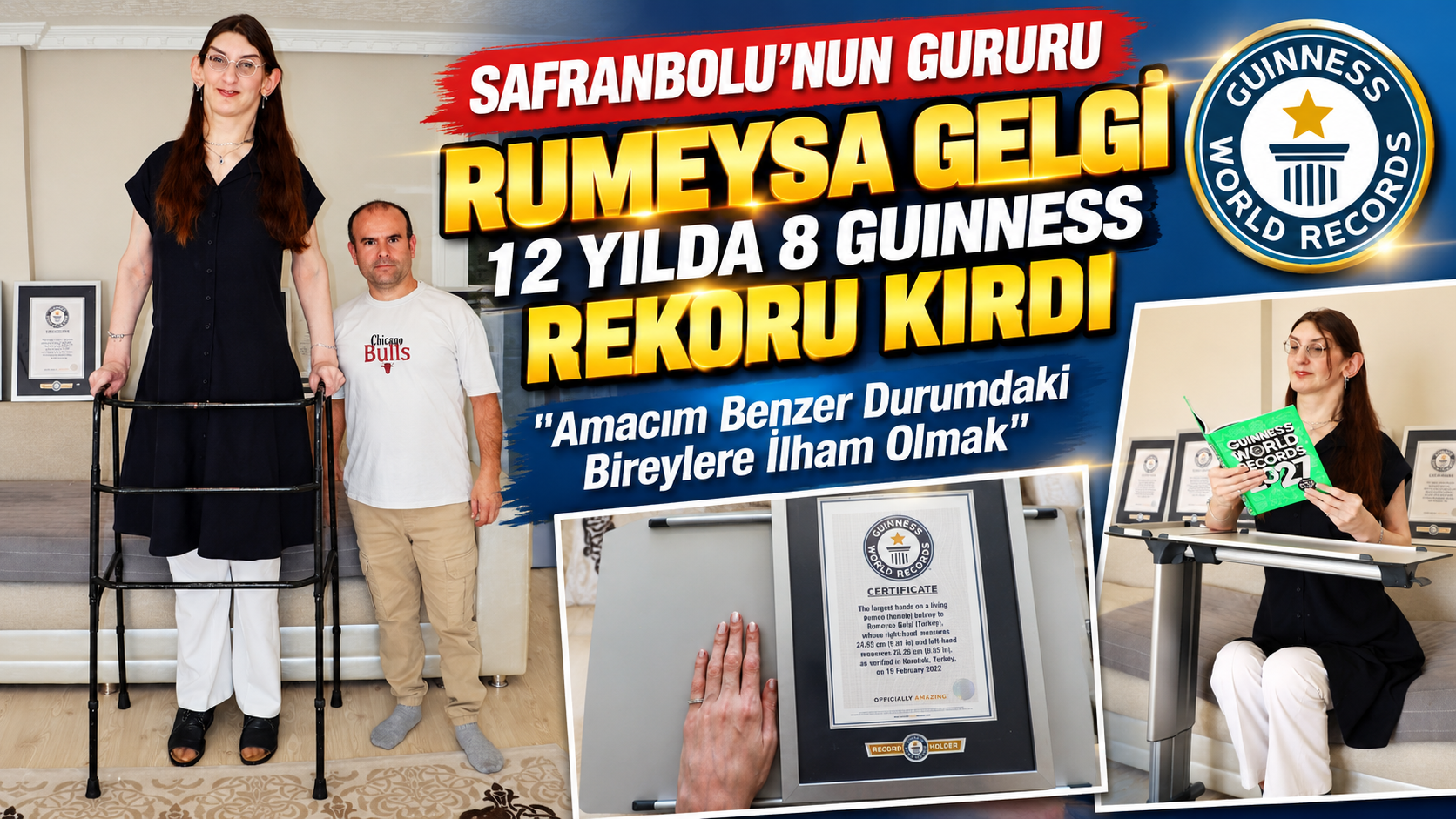 Safranbolu’nun Gururu Rumeysa Gelgi 12 Yılda 8 Guinness Rekoru Kırdı: “Amacım Benzer Durumdaki Bireylere İlham Olmak”