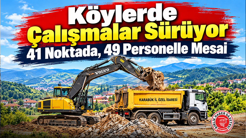 Köylerde Çalışmalar Sürüyor: 41 Noktada, 49 Personelle Mesai
