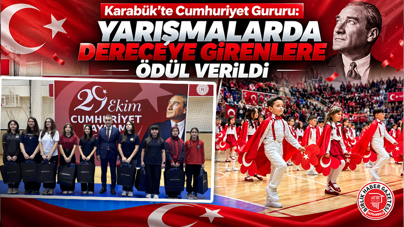 Karabük’te Cumhuriyet Gururu: Yarışmalarda Dereceye Girenlere Ödül Verildi