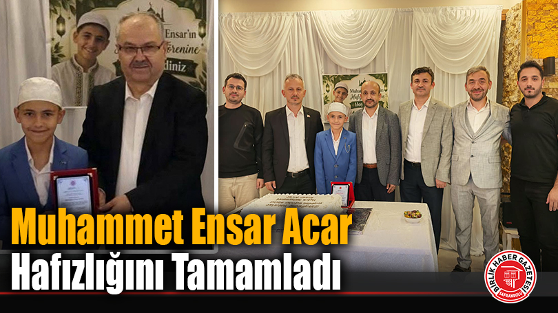 Muhammet Ensar Acar Hafızlığını Tamamladı