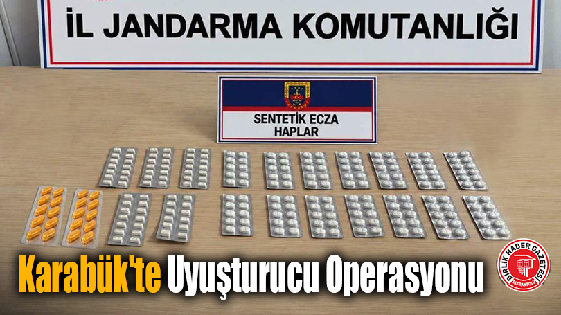 Karabük’te Uyuşturucu Operasyonu