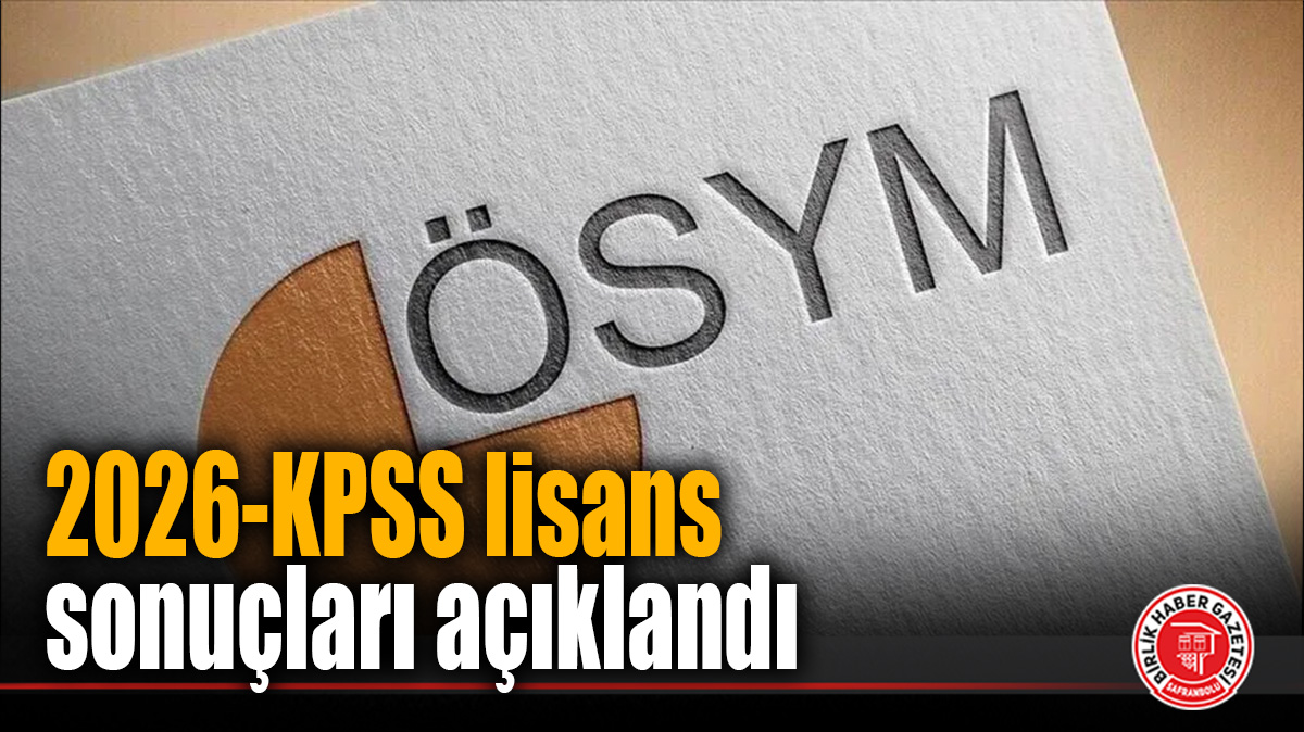 2026-KPSS lisans sonuçları açıklandı