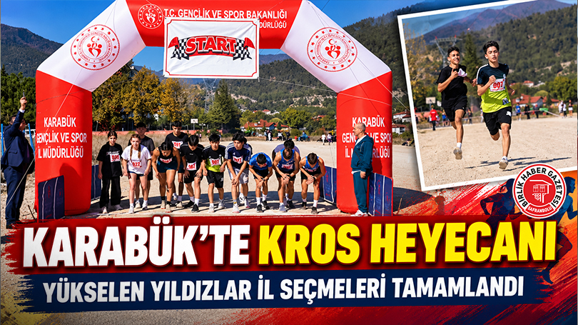 Karabük’te Kros Heyecanı: Yükselen Yıldızlar İl Seçmeleri Tamamlandı