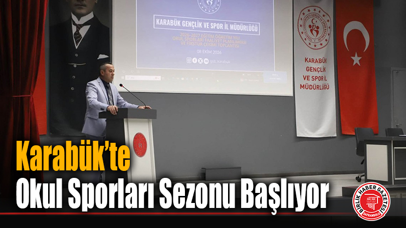 Karabük’te Okul Sporları Sezonu Başlıyor