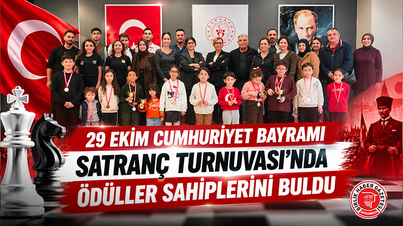 29 Ekim Cumhuriyet Bayramı Satranç Turnuvası’nda Ödüller Sahiplerini Buldu