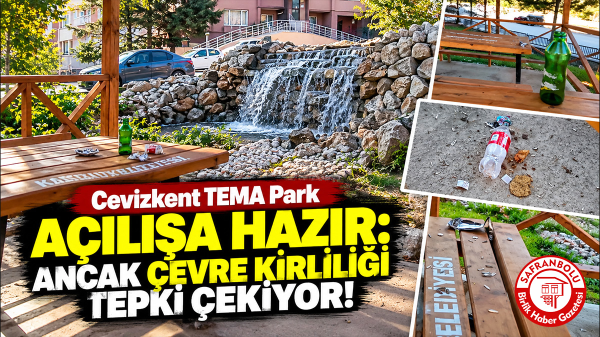 Cevizkent TEMA Park Açılışa Hazır: Ancak Çevre Kirliliği Tepki Çekiyor!